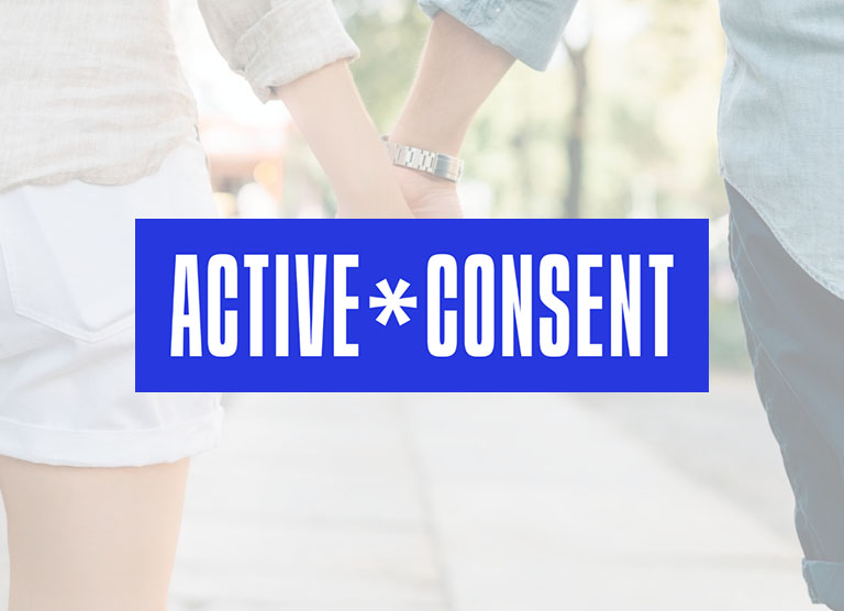 Active* Consent Active* Consent