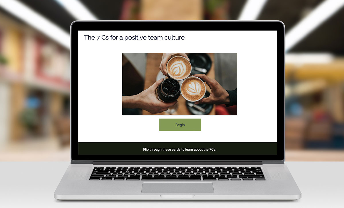 Screenshot showing The 7 Cs for a positive team culture slide. Screenshot showing The 7 Cs for a positive team culture slide.